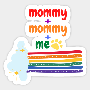 two moms and me with dog Sticker